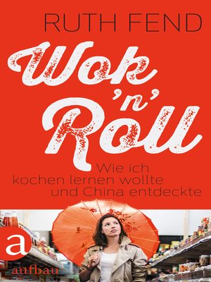 cover image of Wok 'n' Roll